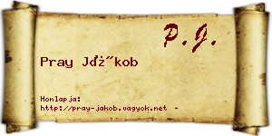 Pray Jákob névjegykártya